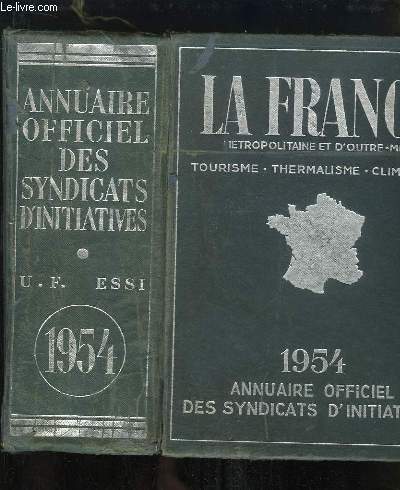 Annuaire Officiel des Syndicats d'Initiative, 31me anne : 1954