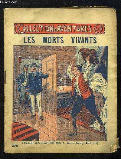 Les Morts Vivants.