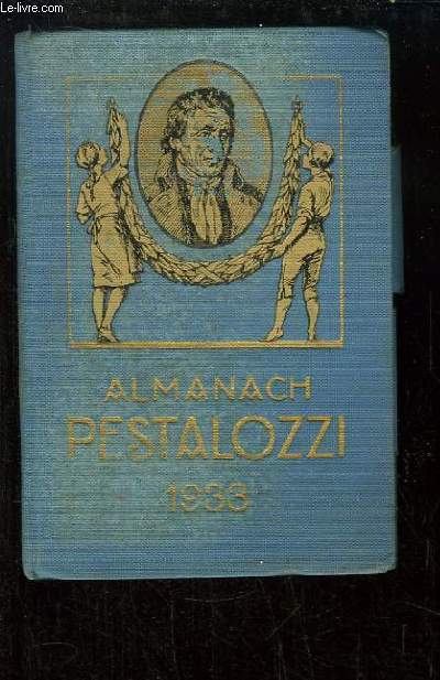 Almanach Pestalozzi, 1933. Agenda de poche des coliers suisses.