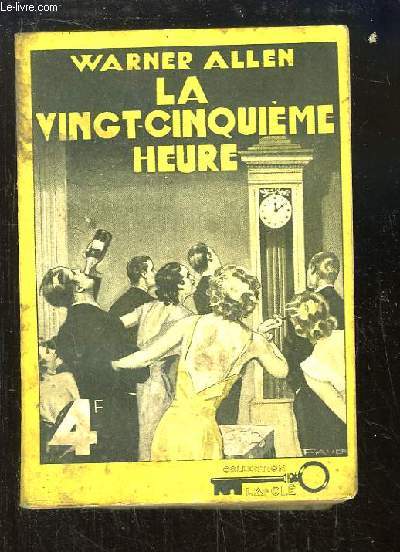 La vingt-cinquime heure