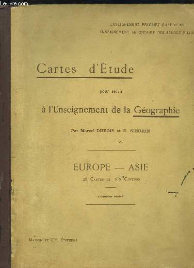 Cartes d'Etudes pour servir  l'enseignement de la Gographie. Europe - Asie