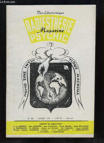 Radiesthsie - Psychic - Magazine N82 : L'argile, terre qui gurit - Monde invisible, mais prsent - Tibias et Vertbres - Utilisation du Pendule ...