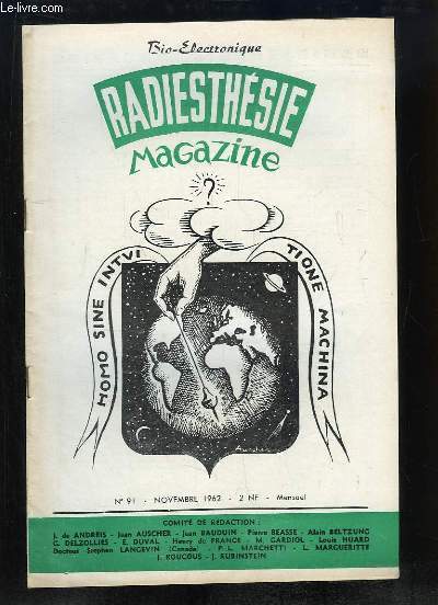 Radiesthsie - Psychic - Magazine N91 : L'intgration au personnage - Teilhard et Chardin - Chronique de la Magie - Des ondes novices (suite) ...