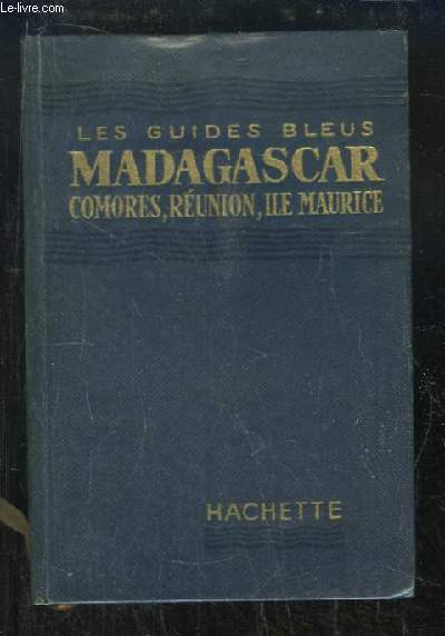 Madagascar. Comores, Runion, le Maurice.