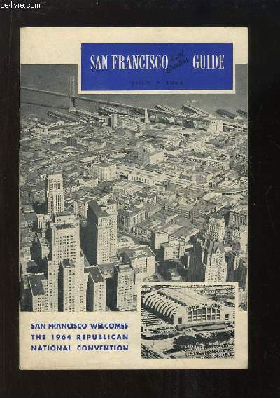 San Francisco Hotels Greeters Guide N7 - Volume 47 :