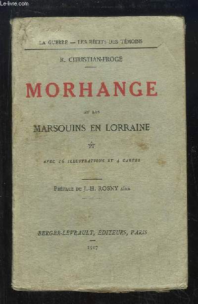 Morhange et les Marsouins en Lorraine