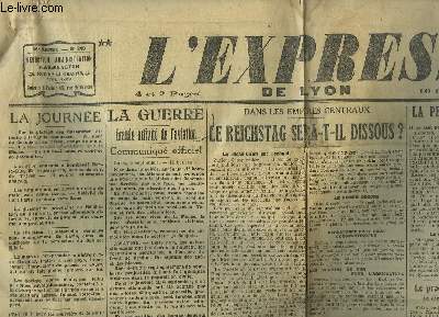 L'Express de Lyon N°249 - 36e année : Le Reichstag sera-t-il dissous ? - Pétrograde ne serait pas menacée ...
