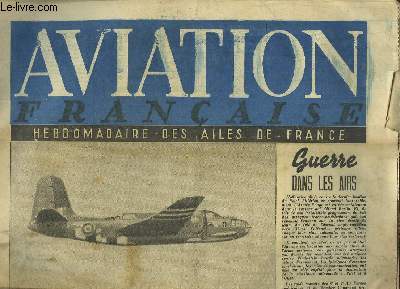 Aviation Française N°2 : Le Raid infernal du 