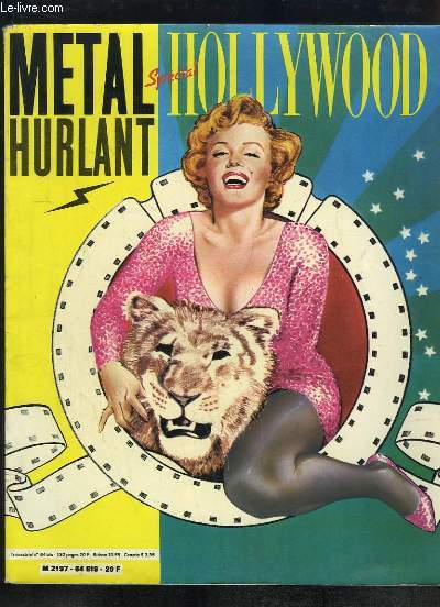 Mtal Hurlant n64 bis : Spcial Hollywood