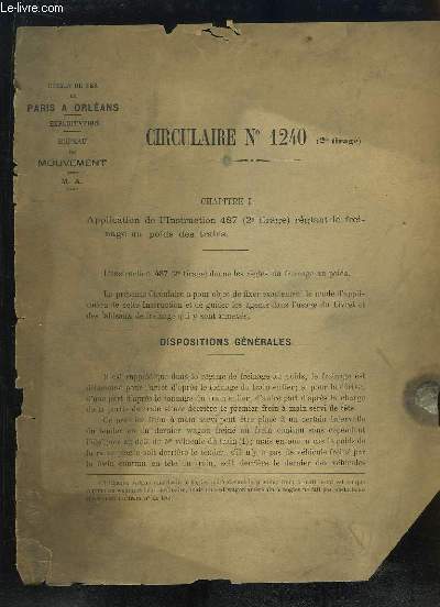 Circulaire n1240 : Application de l'Instruction 487 rglant le freinage au poids des trains