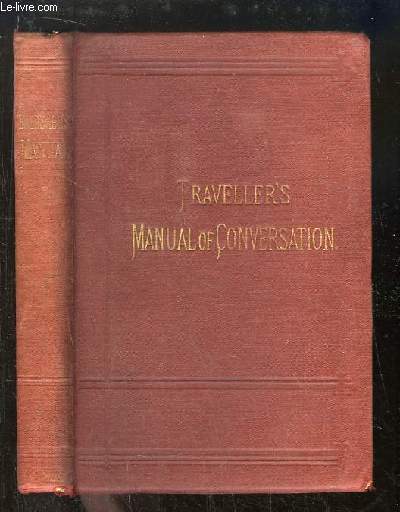 The Traveller's Manual of Conversation in four languages. English, French, German, Italian.