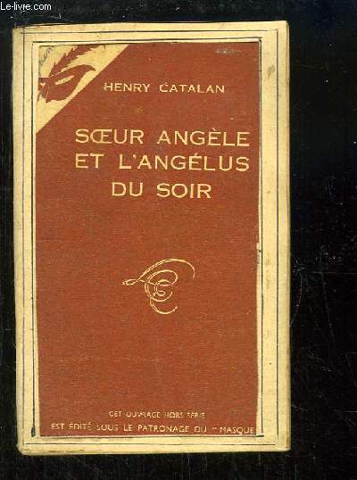 Soeur Angle et l'Anglus du Soir.