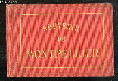 Souvenir de Montpellier.
