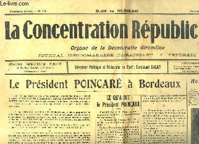 La Concentration Rpublicaine, N13 - 1re anne : Le Prsident Poincar  Bordeaux