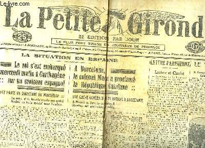 La Petite Gironde, N21459 - 61e anne : La Situation en Espagne - Le voyage prsidentiel ...