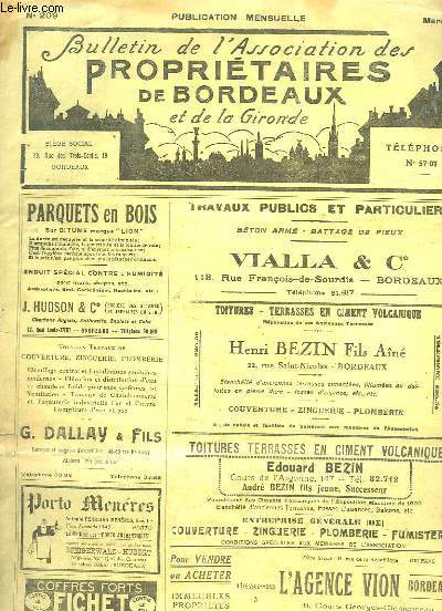 Bulletin de l'Association des Propritaires de Bordeaux et de la Gironde, N209 : Les inondations de Caves - La Scurit des Immeubles - Les Poids Lourds et les Immeubles -