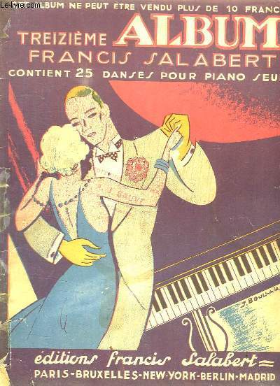 Treizime Album Francis Salabert, contient 25 danses pour piano seul.