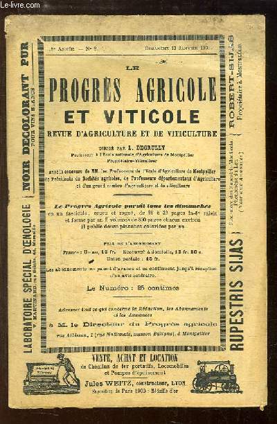 Le Progrs Agricole et Viticole, N2 - 18me anne : Le rgime de l'alcool distill avant la promulgation de la loi - Qu'est-ce qu'un alambic continu ? - La fumure conomique des vignes - l'avenir de la culture fruituire - Le collage des vins ...