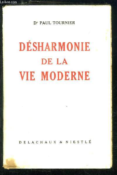 Dsharmonie de la vie moderne