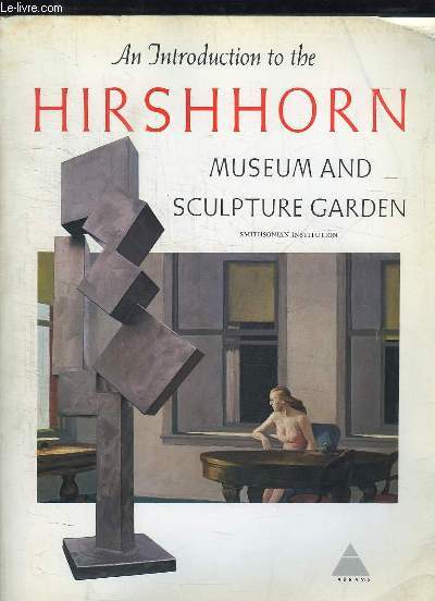 An Introduction to the Hirshhorn. Museum and Sculpture Garden.