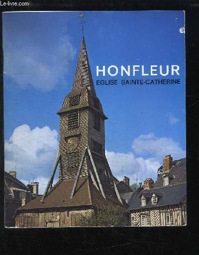 Honfleur. Eglise Sainte Catherine.