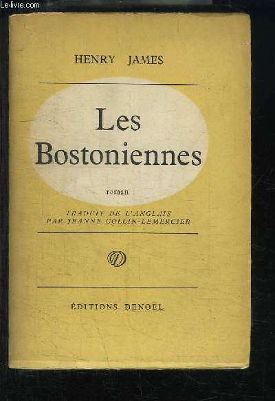 Les Bostoniennes.