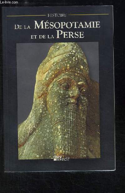 Histoire de la Msopotamie et de la Perse.