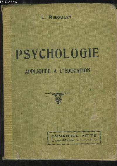Manuel de Psychologie, applique  l'Education. Programmes de 1920