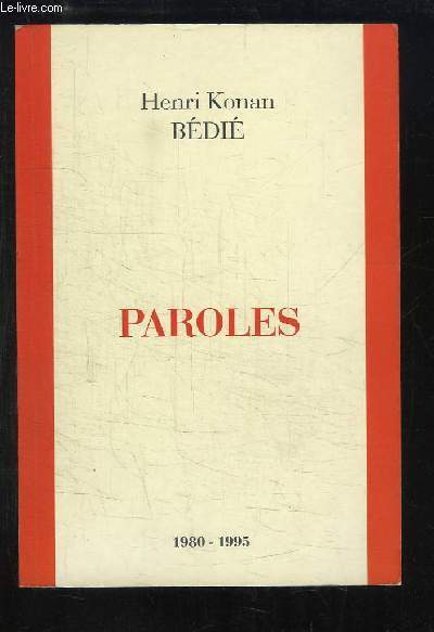 Paroles 1980 - 1995. Anthologie thmatique des Discours.