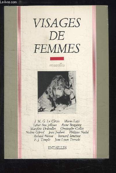 Visages de Femmes. Nouvelles.