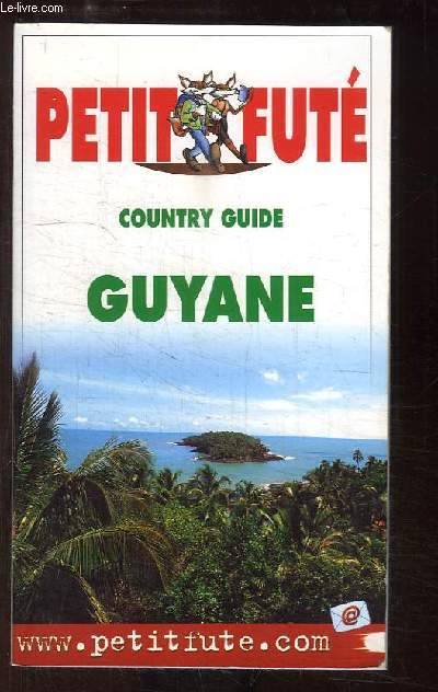 Petit Fut, Country guide, Guyane.