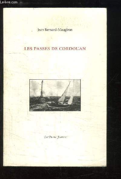 Les passes de Cordouan.