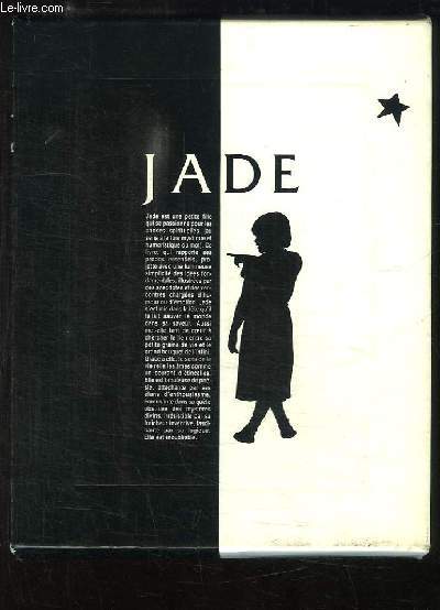 Jade et les sacrs mystres de la vie