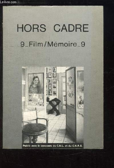 Hors-Cadre. 9 _ Film / Mmoire _ 9