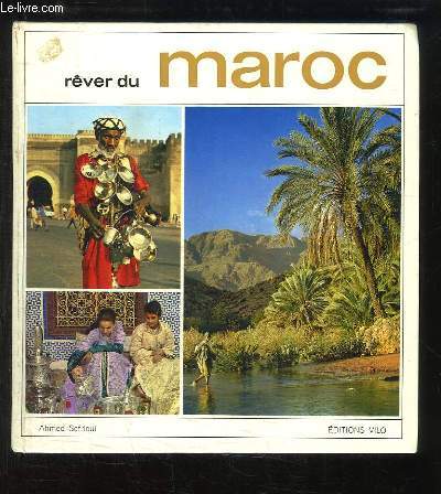 Rver du Maroc.