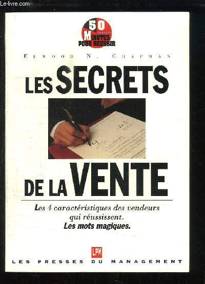 Les Secrets de la Vente : devenez un vendeur efficace.