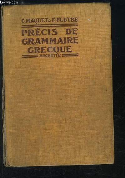 Prcis de Grammaire Grecque.