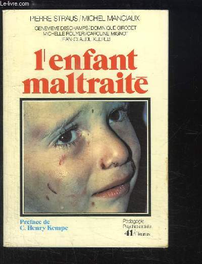 L'enfant maltrait