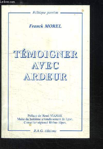 Tmoigner avec Ardeur