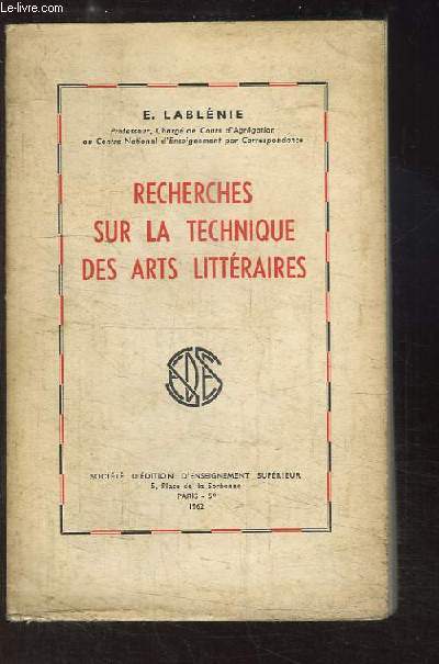 Recherches sur la Technique des Arts Littraires.