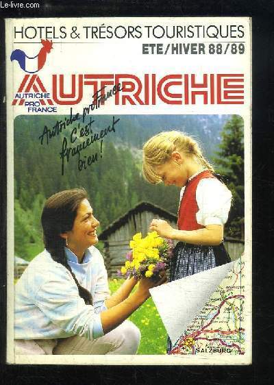Autriche. Htels & Trsors touristiques. Et / Hiver 88 / 89