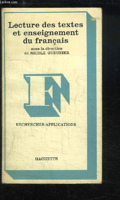 Lecture des textes et enseignement du franais.