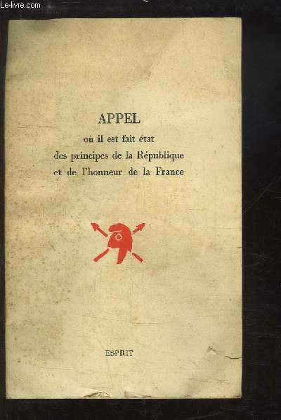 Appel o il fait tat des principes de la Rpublique et de l'honneur de la France.