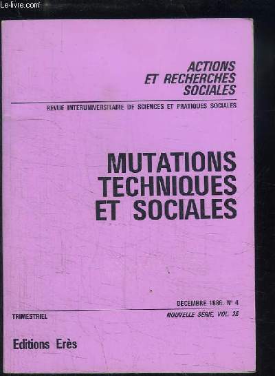 Actions et Recherches sociales, N4 - Volume 25 (Dcembre 1986) : Mutations Techniques et Sociales.