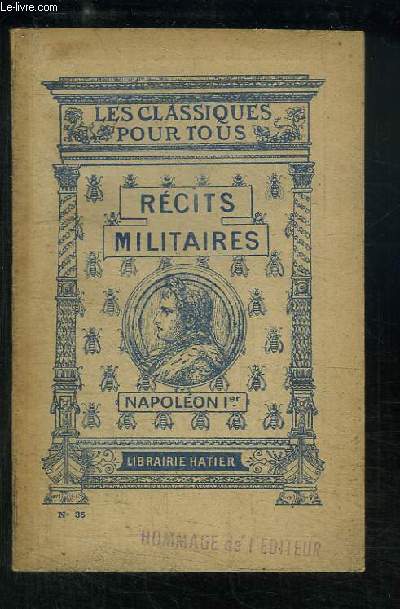 Rcits Militaires. Napolon 1er
