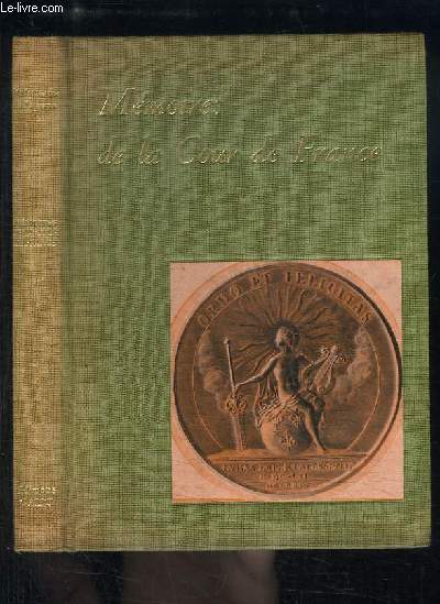 Mmoires de la Cour de France, pour les annes 1688 et 1689.