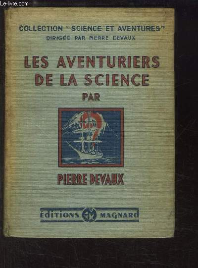 Les Aventuriers de la Science.