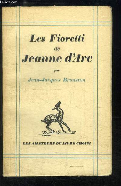 Les Fioretti de Jeanne d'Arc