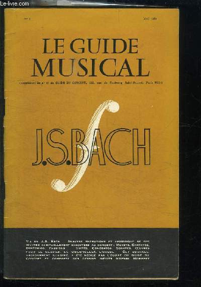 Le Guide Musical N1 : J.S. Bach