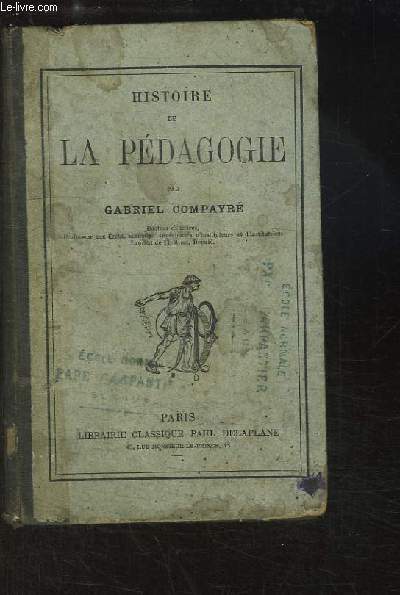 Histoire de la Pédagogie.